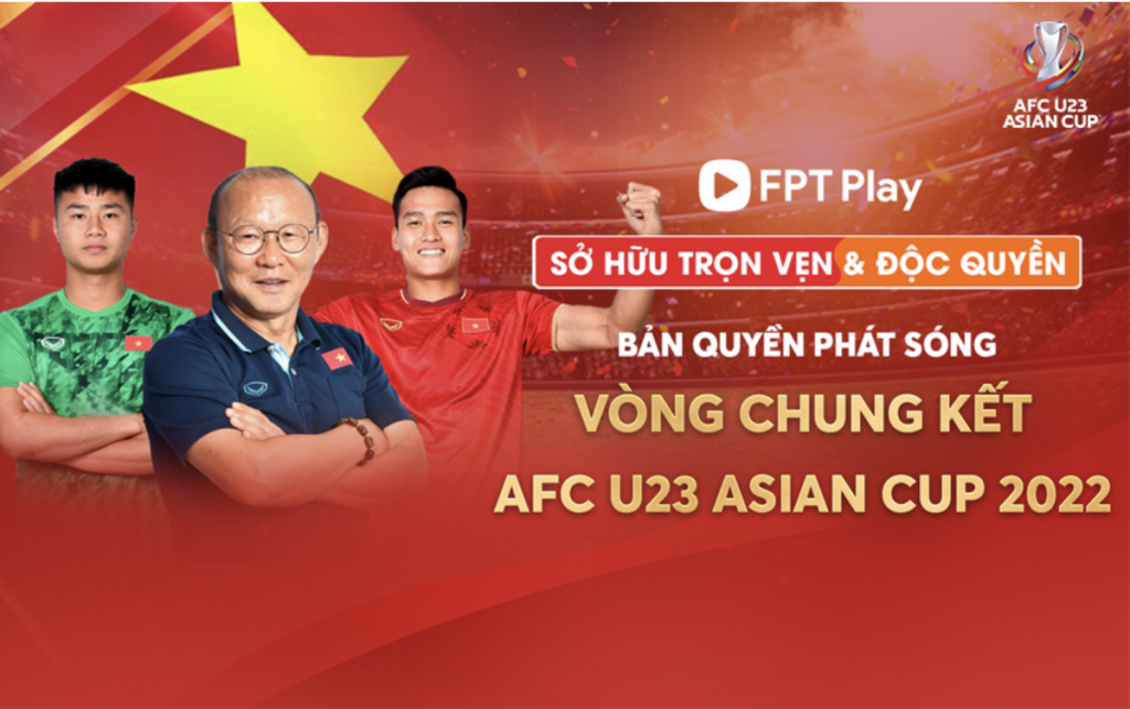 Fpt So Huu Ban Quyen Phat Song Vong Chung Ket Giai U23 Chau A 2022 1